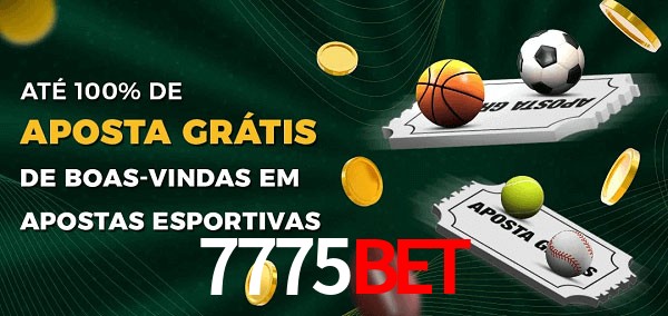 7775BET Ate 100% de Aposta Gratis
